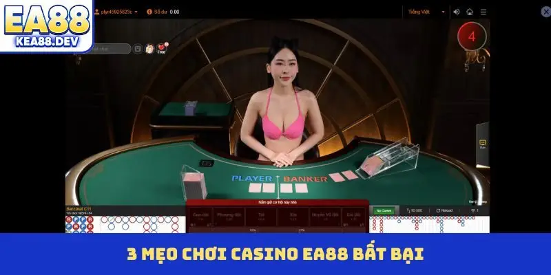 3 mẹo chơi casino EA88 bất bại