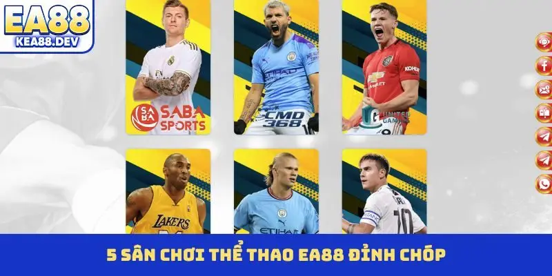 5 sân chơi thể thao EA88 đỉnh chóp