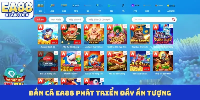 Bắn cá EA88 phát triển đầy ấn tượng