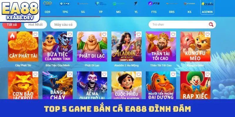 TOP 5 game bắn cá EA88 đình đám